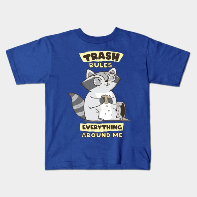 Trash Rules Kids T-Shirt by Chonkypurr